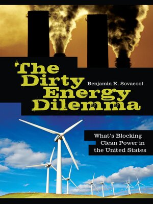 cover image of The Dirty Energy Dilemma